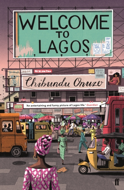 Welcome to Lagos, Paperback / softback Book