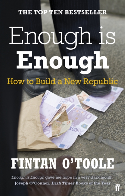 Enough is Enough : How to Build a New Republic, Paperback / softback Book