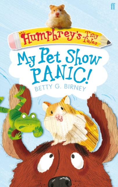 Humphrey's Tiny Tales 1: My Pet Show Panic!, EPUB eBook