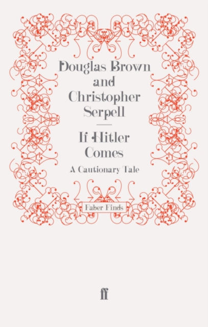 If Hitler Comes : A Cautionary Tale, EPUB eBook