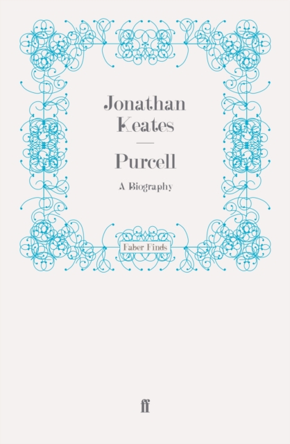 Purcell : A Biography, EPUB eBook