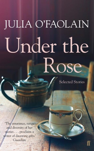 Under the Rose : Selected Stories, EPUB eBook
