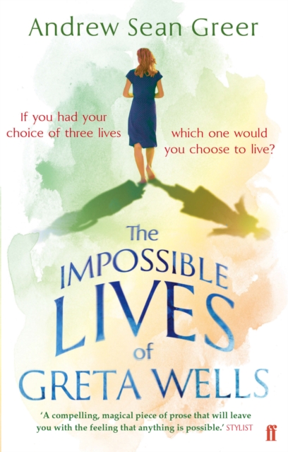 The Impossible Lives of Greta Wells, EPUB eBook