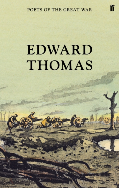 Selected Poems of Edward Thomas, Hardback Book