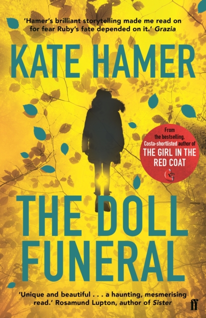 The Doll Funeral : from the bestselling, Costa-shortlisted author of The Girl in the Red Coat, Paperback / softback Book