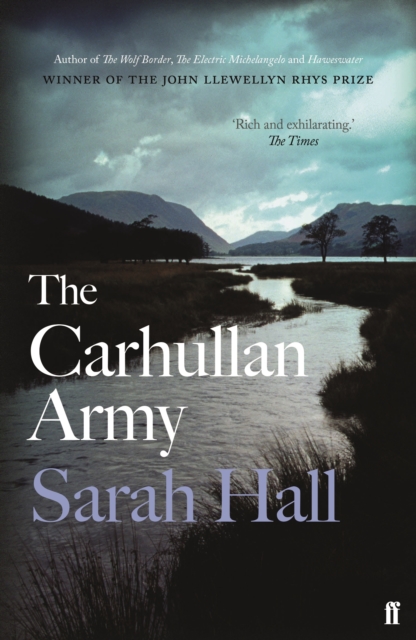 The Carhullan Army : ‘The Lake District’s answer to The Handmaid’s Tale.' Guardian, Paperback / softback Book