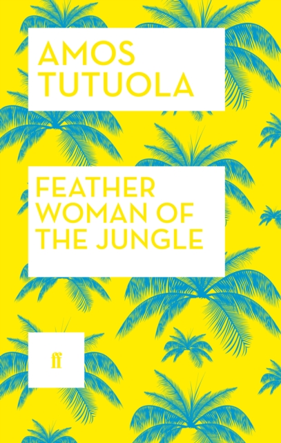 Feather Woman of the Jungle, Paperback / softback Book