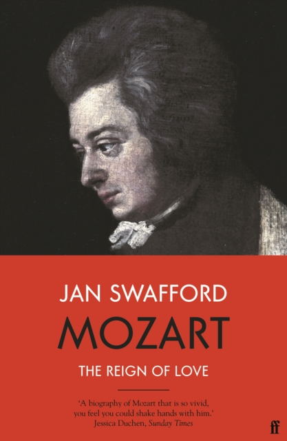 Mozart : The Reign of Love, Paperback / softback Book