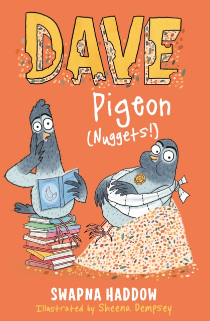Dave Pigeon (Nuggets!) : WORLD BOOK DAY 2023 AUTHOR, Paperback / softback Book