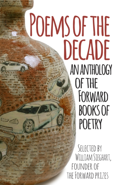 Poems of the Decade : An Anthology of the Forward Books of Poetry, Paperback / softback Book