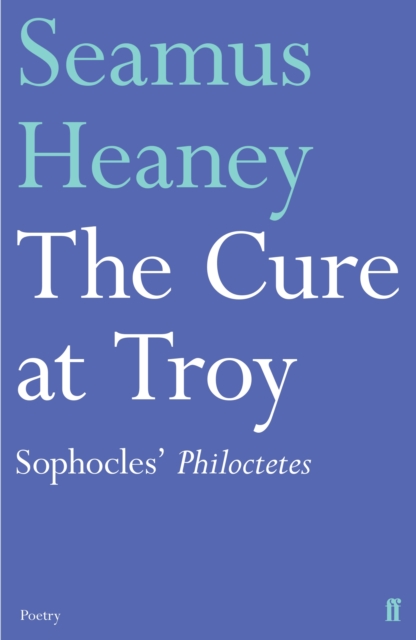 The Cure at Troy, Paperback / softback Book