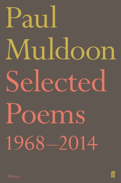 Selected Poems 1968-2014, Paperback / softback Book
