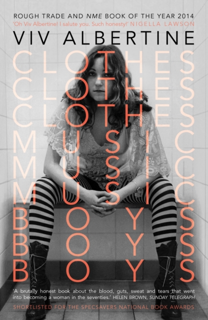 Clothes, Clothes, Clothes. Music, Music, Music. Boys, Boys, Boys., Paperback / softback Book