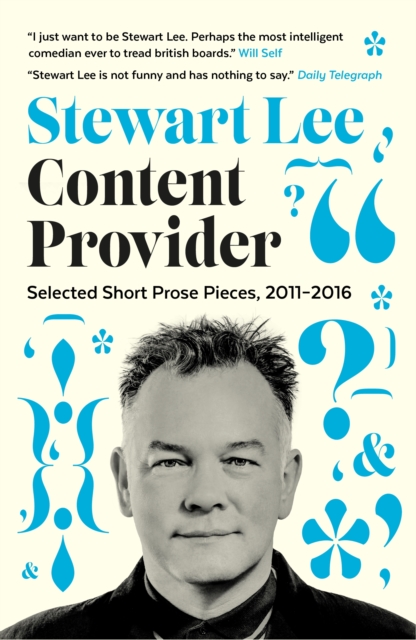 Content Provider : Selected Short Prose Pieces, 2011-2016, Paperback / softback Book