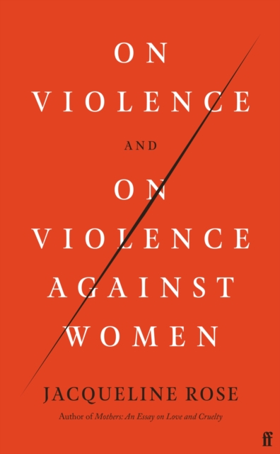 On Violence and On Violence Against Women, Hardback Book