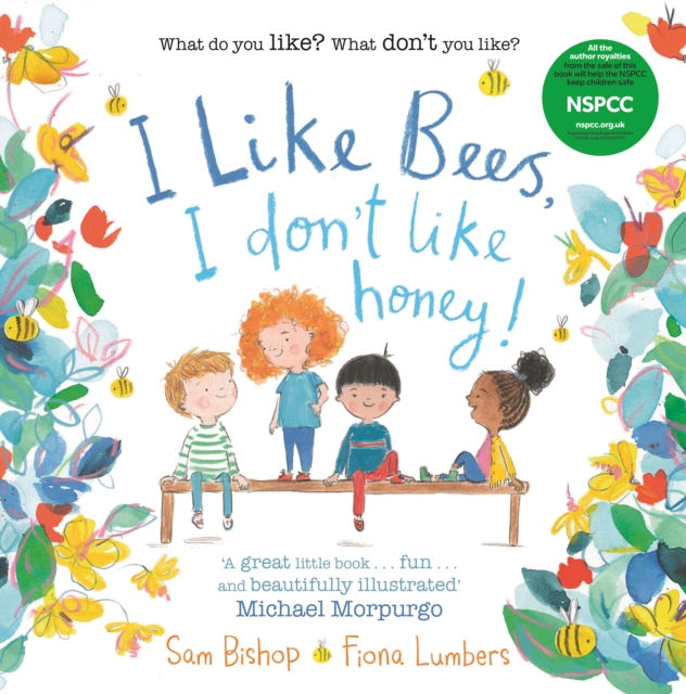 I like Bees, I don't like Honey!, Paperback / softback Book
