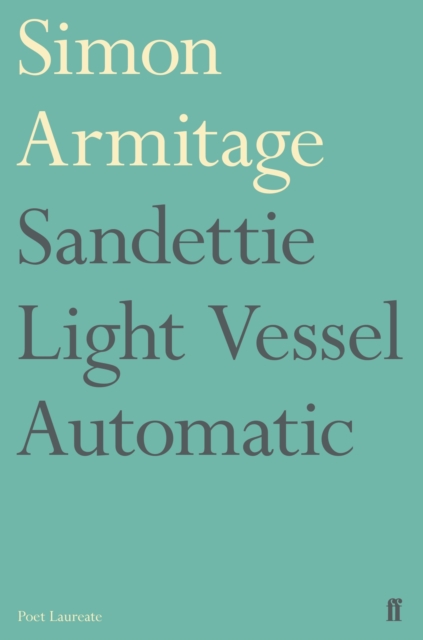 Sandettie Light Vessel Automatic, Paperback / softback Book