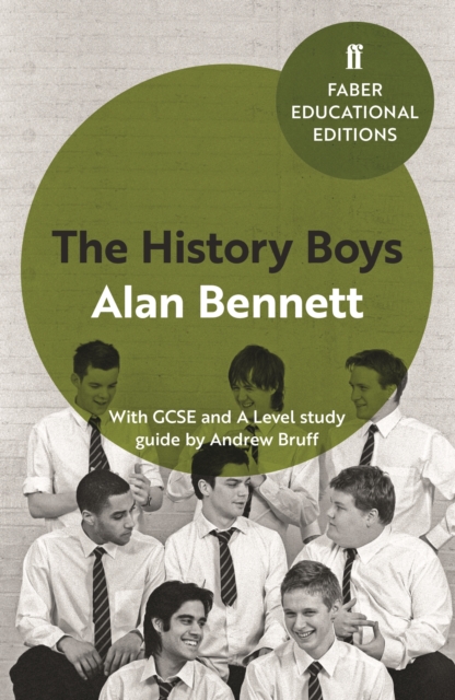 The History Boys : With GCSE and A Level study guide, Paperback / softback Book