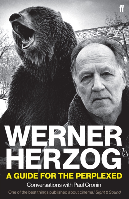 Werner Herzog - A Guide for the Perplexed : Conversations with Paul Cronin, Paperback / softback Book