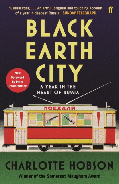 Black Earth City : A Year in the Heart of Russia, Paperback / softback Book