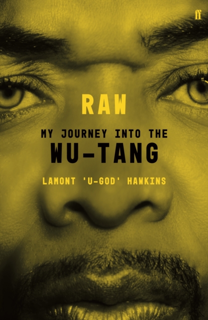 RAW : My Journey into the Wu-Tang, EPUB eBook