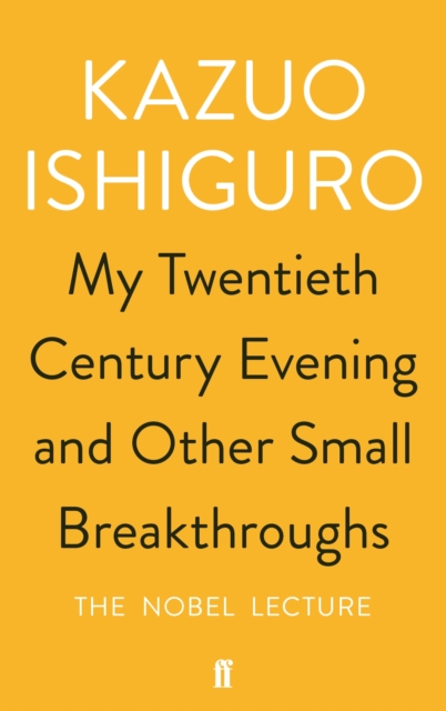 My Twentieth Century Evening and Other Small Breakthroughs, Paperback / softback Book