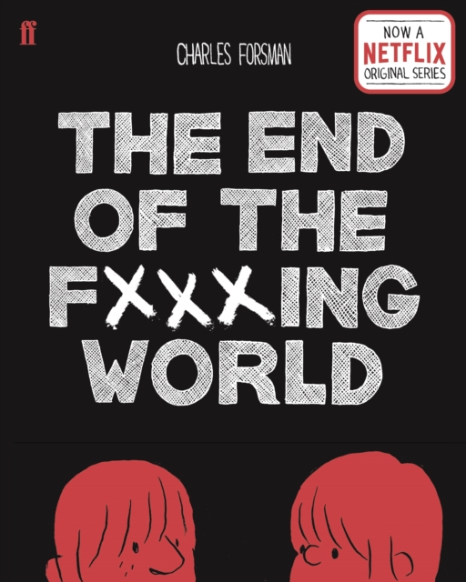 The End of the Fucking World, Paperback / softback Book