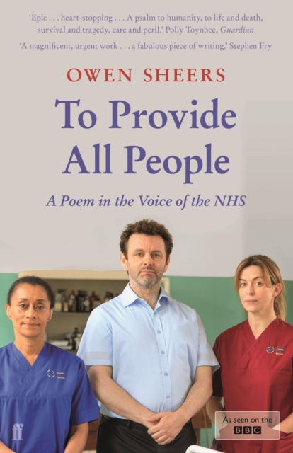 To Provide All People : A Poem in the Voice of the NHS, Paperback / softback Book