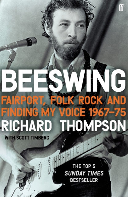 Beeswing : Fairport, Folk Rock and Finding My Voice, 1967–75, Paperback / softback Book