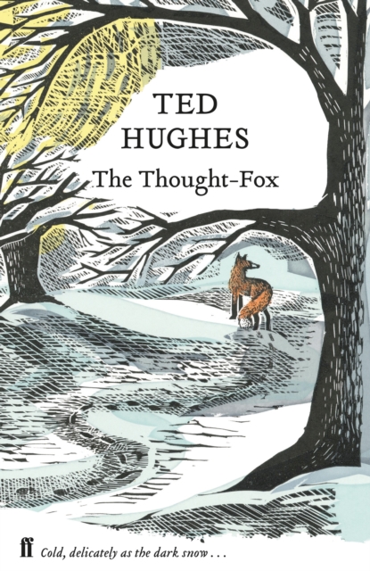 The Thought Fox : Collected Animal Poems Vol 4, Hardback Book