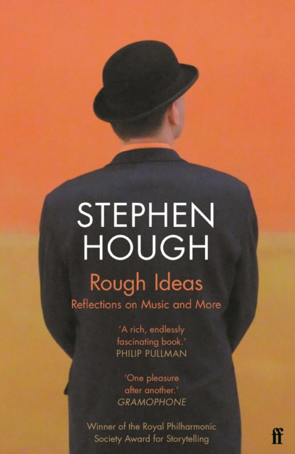 Rough Ideas : Reflections on Music and More, Paperback / softback Book