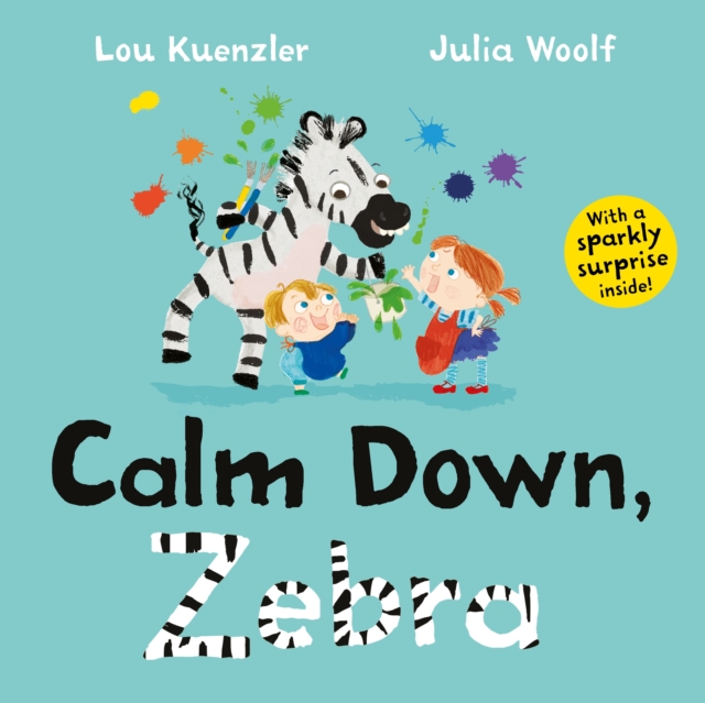 Calm Down, Zebra, Paperback / softback Book