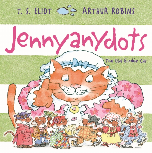 Jennyanydots : The Old Gumbie Cat, Paperback / softback Book