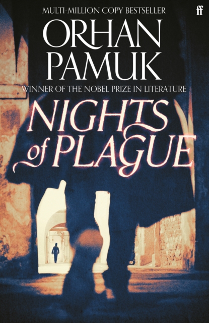 Nights of Plague : 'A masterpiece of evocation' Sunday Times, Hardback Book