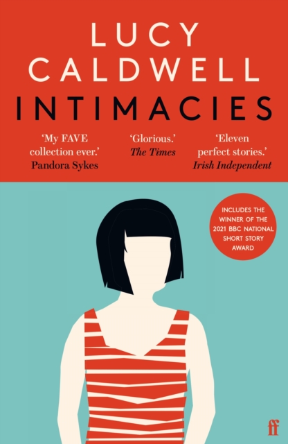 Intimacies : Winner of the 2021 BBC National Short Story Award, Paperback / softback Book