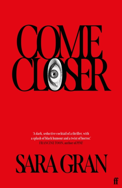 Come Closer, Paperback / softback Book