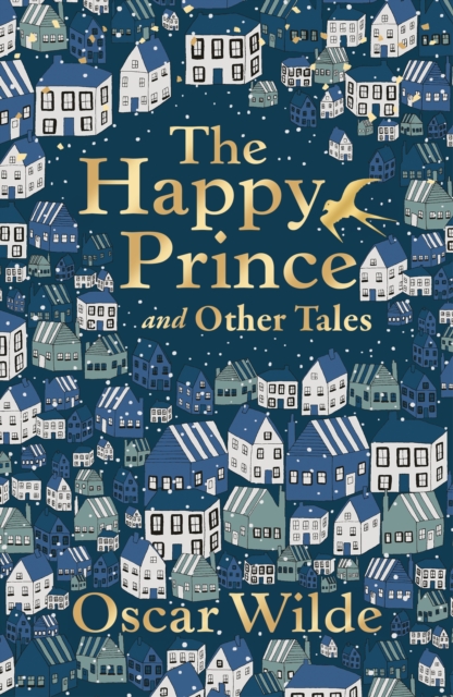 The Happy Prince and Other Tales, Paperback / softback Book
