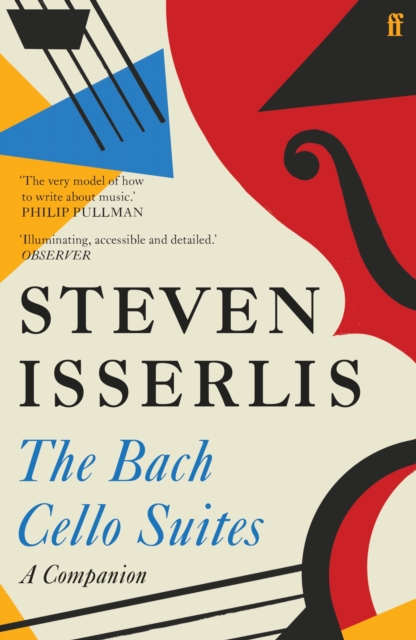 The Bach Cello Suites : A Companion, Paperback / softback Book