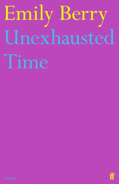 Unexhausted Time, Paperback / softback Book