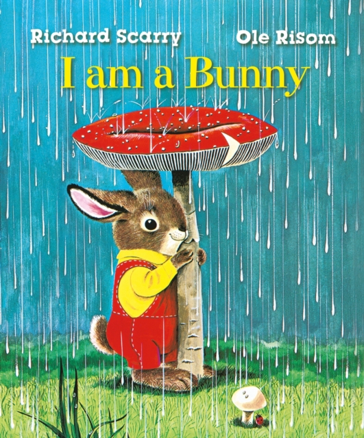 Richard Scarry's I Am a Bunny, EPUB eBook