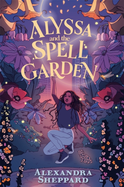 Alyssa and the Spell Garden, Paperback / softback Book