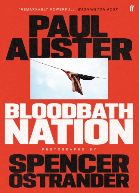 Bloodbath Nation : 'One of the most anticipated books of 2023.' TIME magazine, Paperback / softback Book