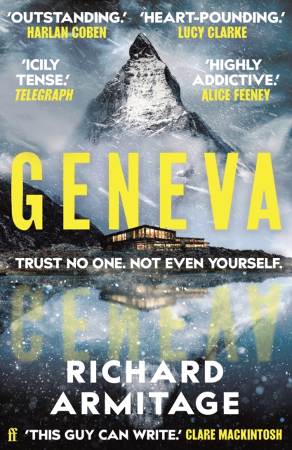 Geneva : 'A sensational debut.' CLARE MACKINTOSH, Hardback Book