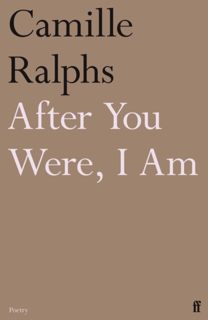 After You Were, I Am, Paperback / softback Book