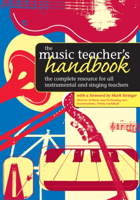 The Music Teacher's Handbook, Paperback / softback Book