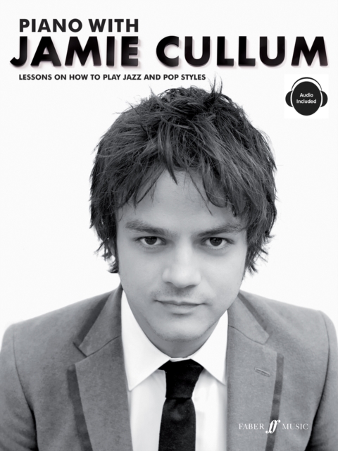 Piano With Jamie Cullum : Lessons On How To Play Jazz And Pop Styles, Sheet music Book
