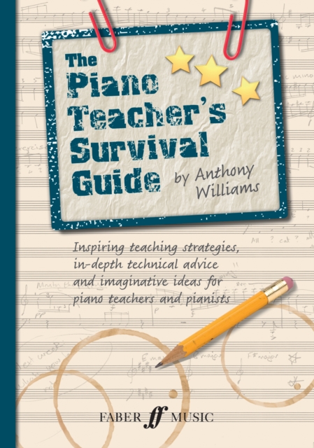 The Piano Teacher's Survival Guide (Piano/Keyboard), Paperback / softback Book