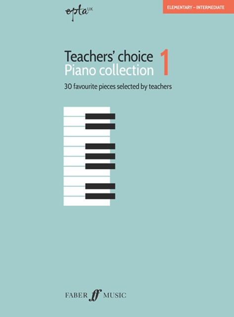 EPTA Teachers' Choice Piano Collection 1, Sheet music Book