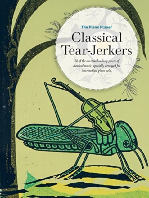 The Piano Player Series : Classical Tear-Jerkers, Book Book