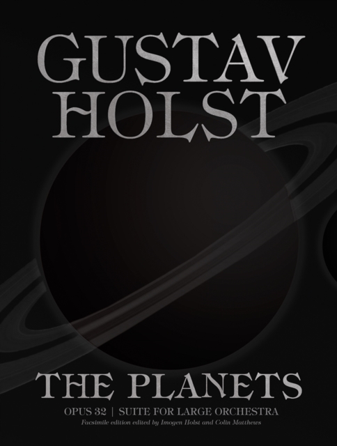 The Planets: facsimile edition, Hardback Book
